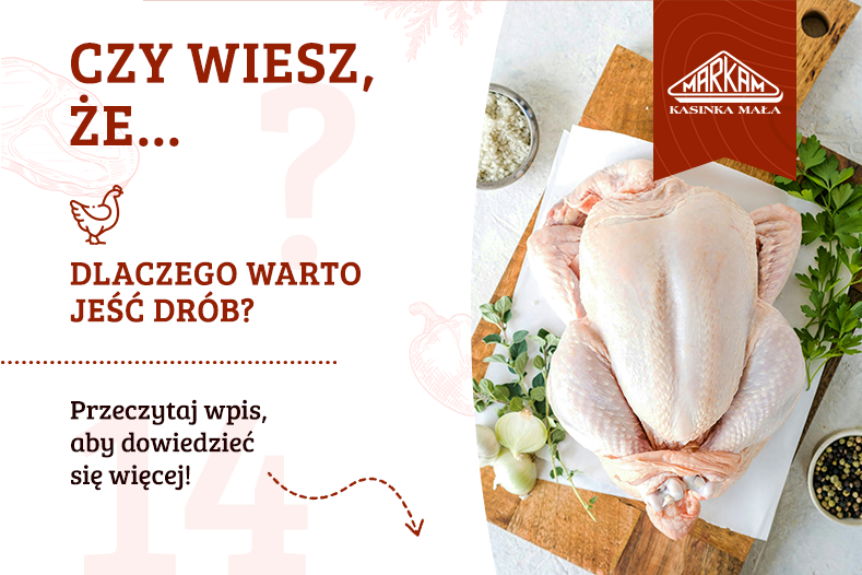 Dlaczego warto jeść drób?