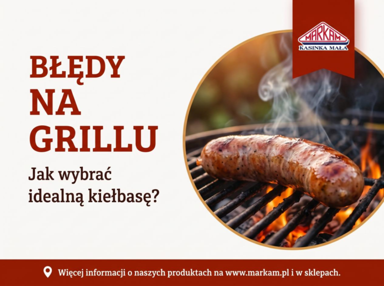 Jak wybrać idealną kiełbasę na grilla?
